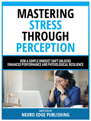 cover image of Mastering Stress Through Perception